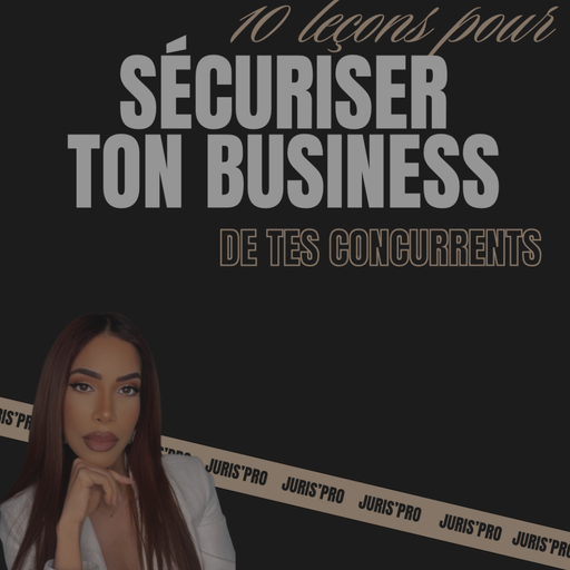 Ebook : TE PROTÉGER DE TES CONCURRENTS